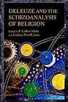 Cover of Deleuze and the Schizoanalysis of Religion by F. LeRon Shults
