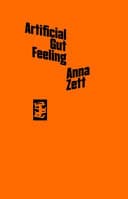 Cover of Artificial Gut Feeling by Anna Zett