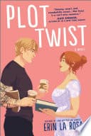 Cover of Plot Twist by Erin La Rosa