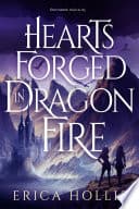 Cover of Hearts Forged in Dragon Fire by Erica Hollis
