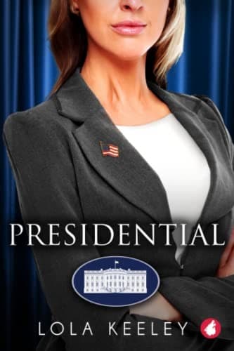 Cover of Presidential by Lola Keeley