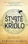 Cover of Štvrté krídlo by Rebecca Yarros