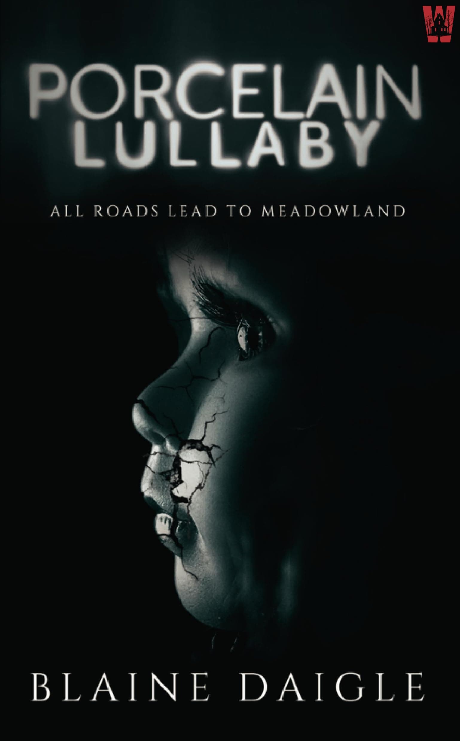 Cover of Porcelain Lullaby by Blaine Daigle