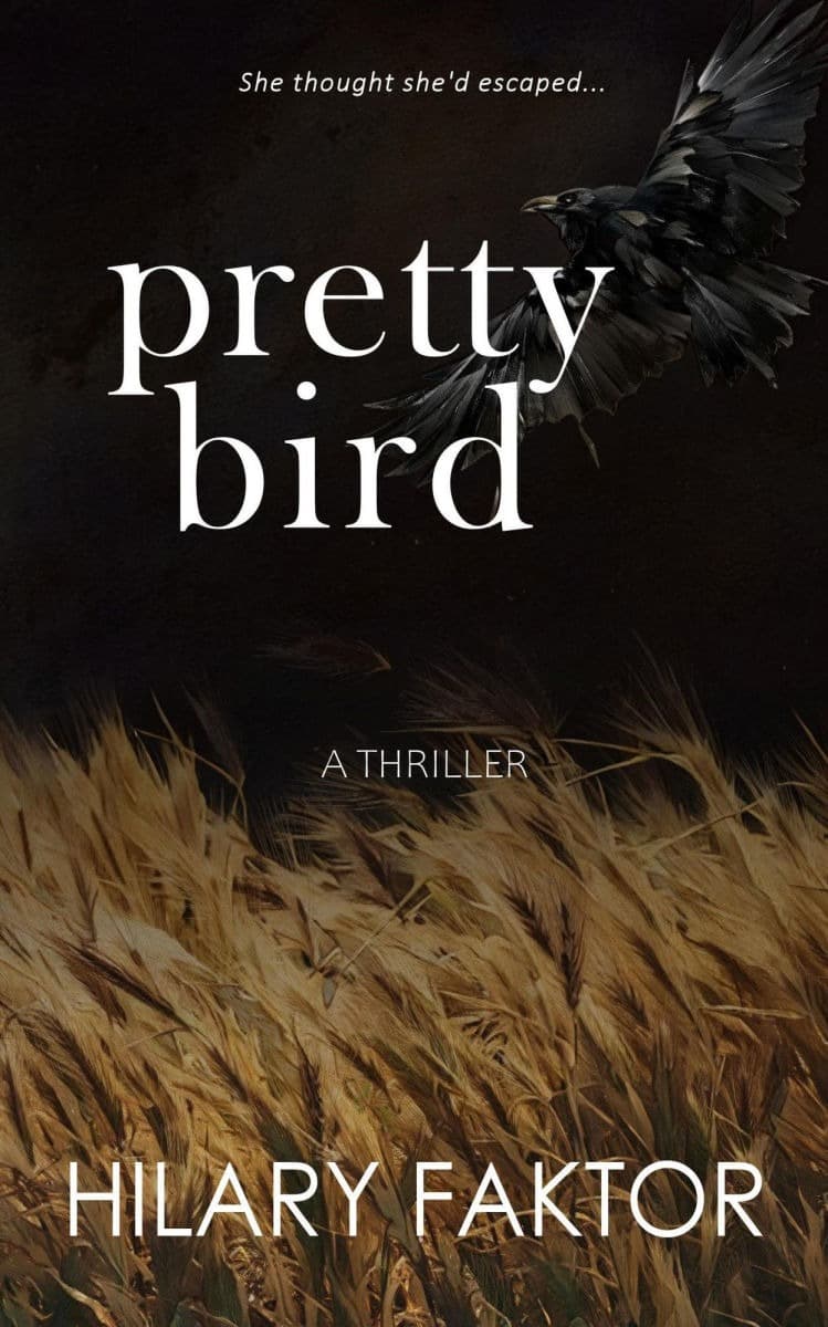 Cover of Pretty Bird by Hilary Faktor