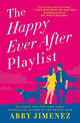 Cover of The Happy Ever After Playlist by Abby Jimenez