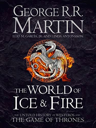 Cover of The World of Ice and Fire by George R.R. Martin
