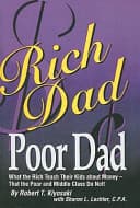 Cover of Rich Dad Poor Dad for Teens: The Secrets About Money - That You Don't Learn in School! by Robert T. Kiyosaki
