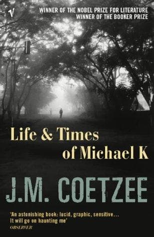 Cover of Life and Times of Michael K by J.M. Coetzee
