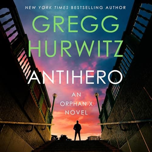 Cover of Antihero by Gregg Hurwitz