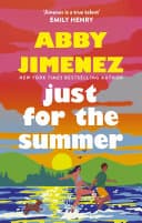 Cover of Just for the Summer by Abby Jimenez