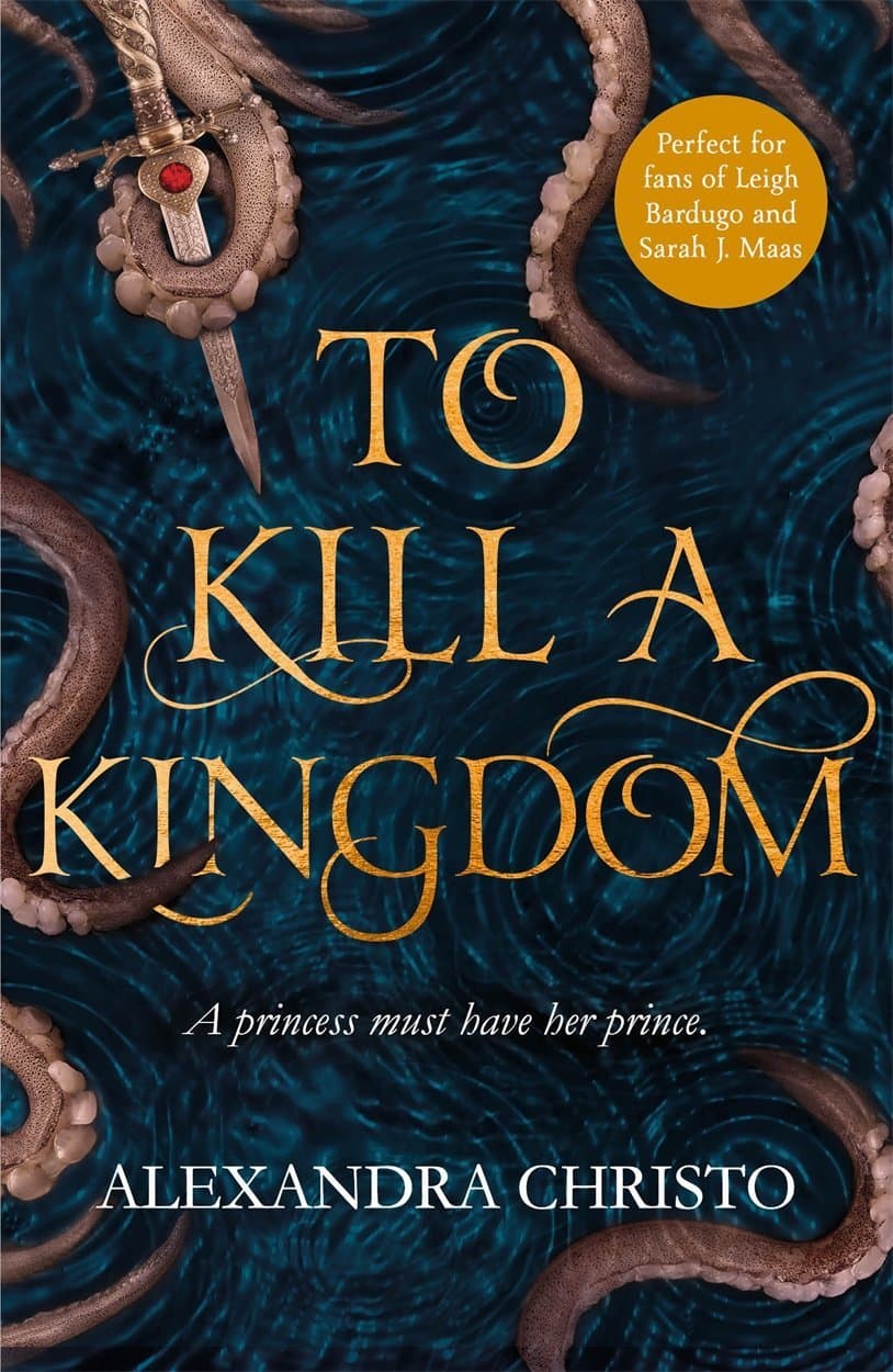 Cover of To Kill a Kindgom by Alexandra Christo