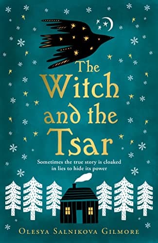 Cover of The Witch and the Tsar by Olesya Salnikova Gilmore