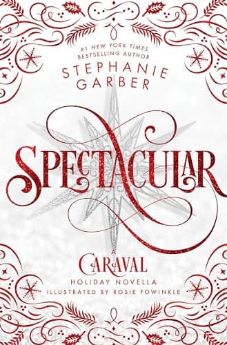 Cover of Spectacular by Stephanie Garber