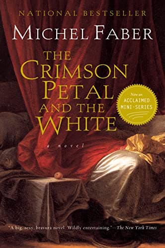 Cover of The Crimson Petal and the White by Michel Faber