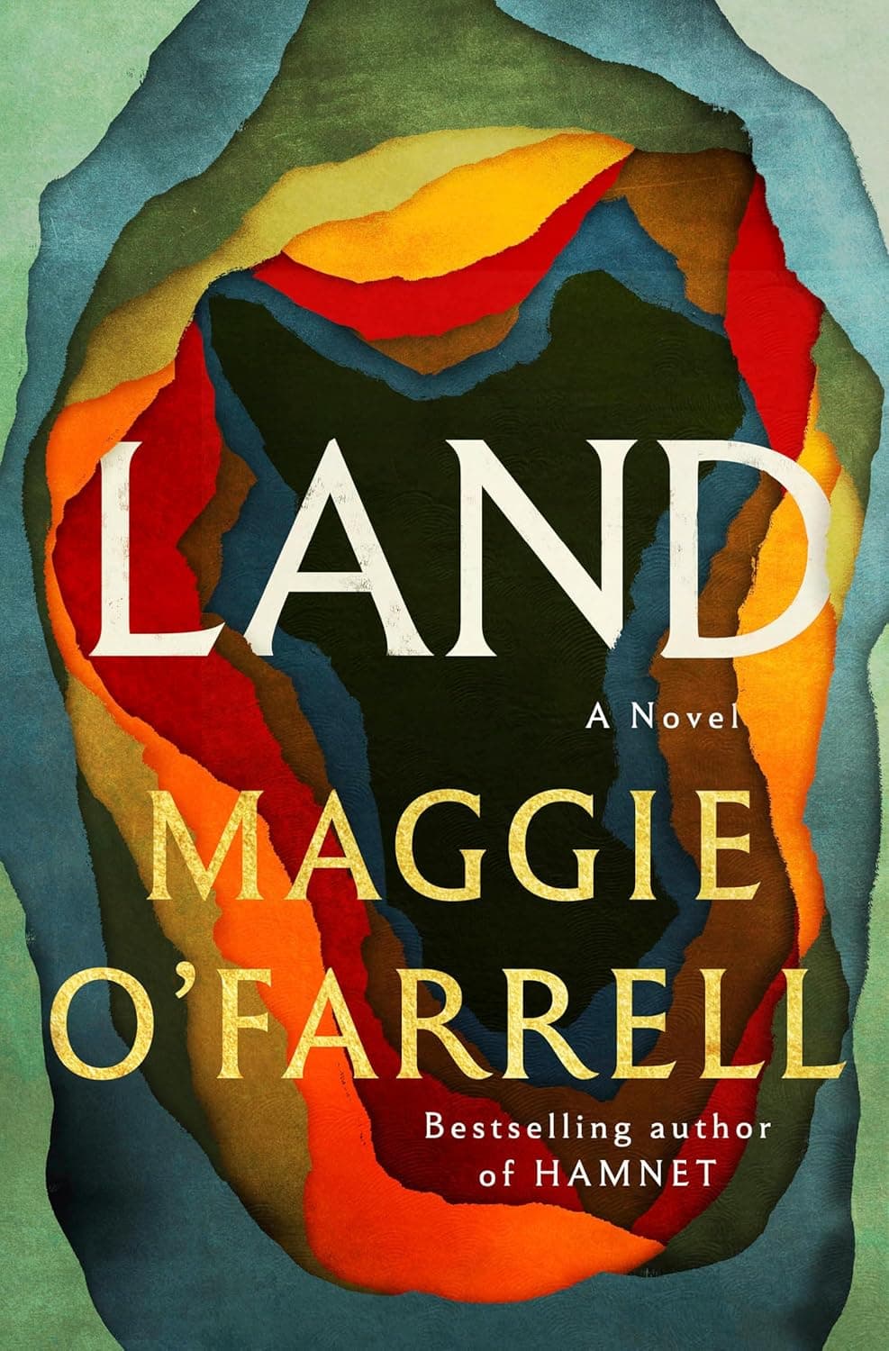 Cover of Land: A Novel by Maggie O'Farrell