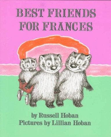 Cover of Best Friends for Frances by Russell Hoban