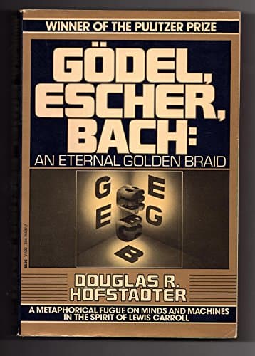 Cover of Gödel, Escher, Bach: an Eternal Golden Braid by Douglas R. Hofstadter