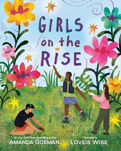 Cover of Girls on the Rise by Amanda Gorman