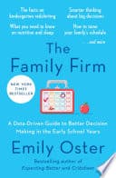 Cover of The Family Firm by Emily Oster