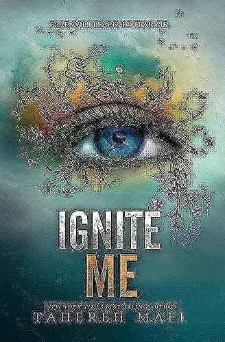 Cover of Ignite Me by Tahereh Mafi