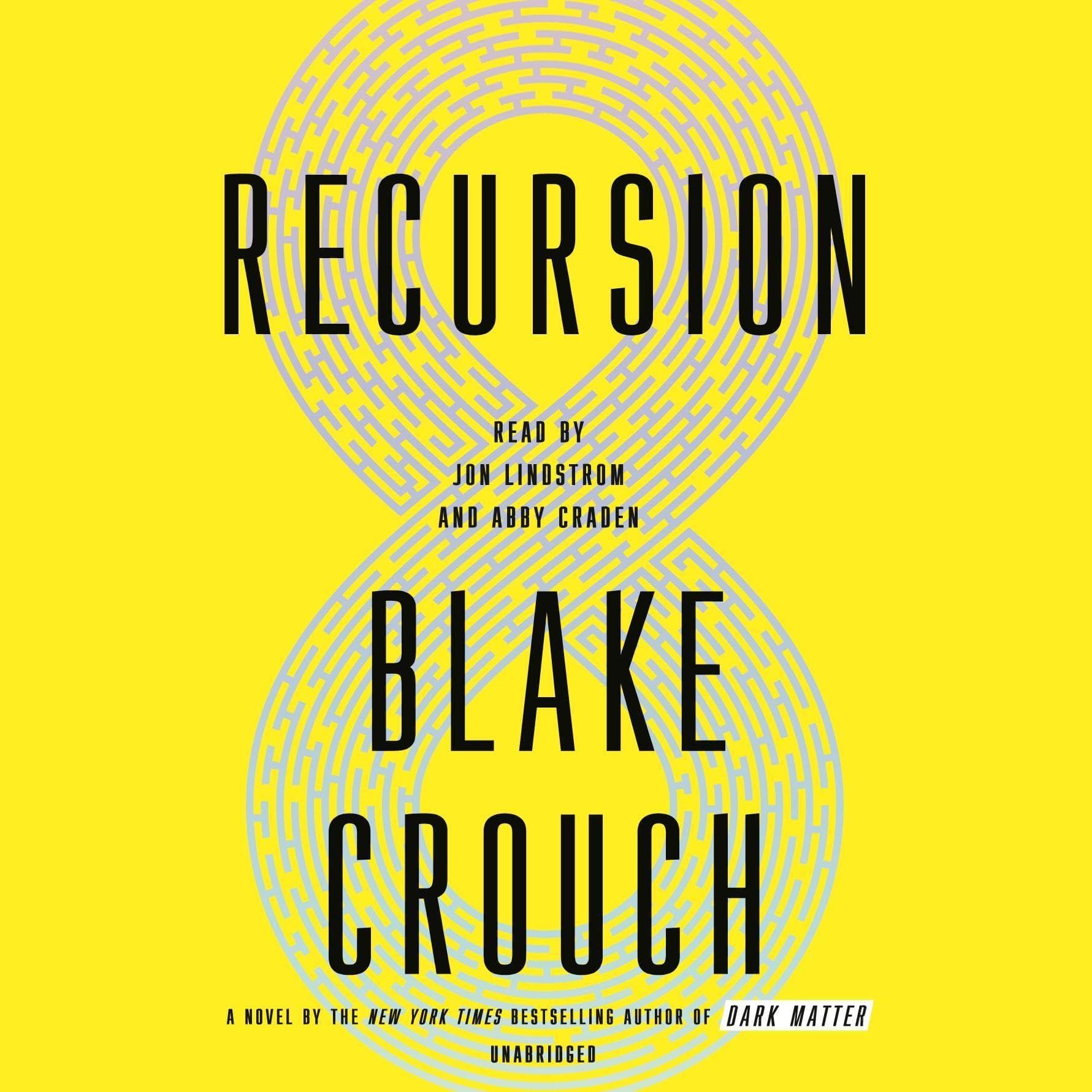 Cover of Recursion by Blake Crouch