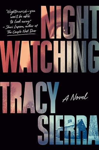 Cover of Nightwatching by Tracy Sierra
