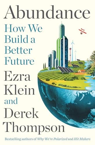 Cover of Abundance by Ezra Klein