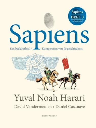 Cover of Sapiens: A Graphic History, Volume 3—The Masters of History by Yuval Noah Harari