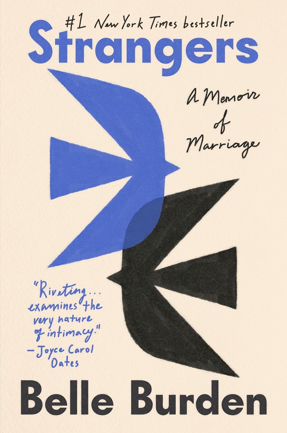 Cover of Strangers: A Memoir of Marriage by Belle Burden