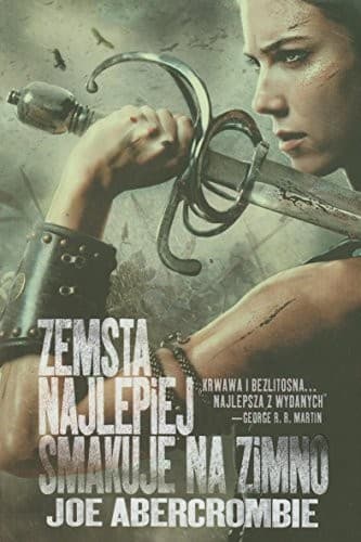 Cover of Zemsta najlepiej smakuje na zimno by Joe Abercrombie