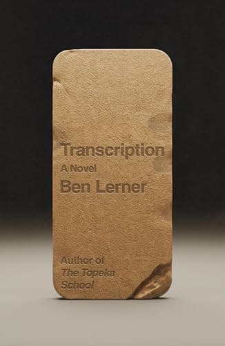 Cover of Transcription by Ben Lerner