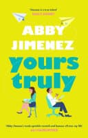 Cover of Yours Truly by Abby Jimenez