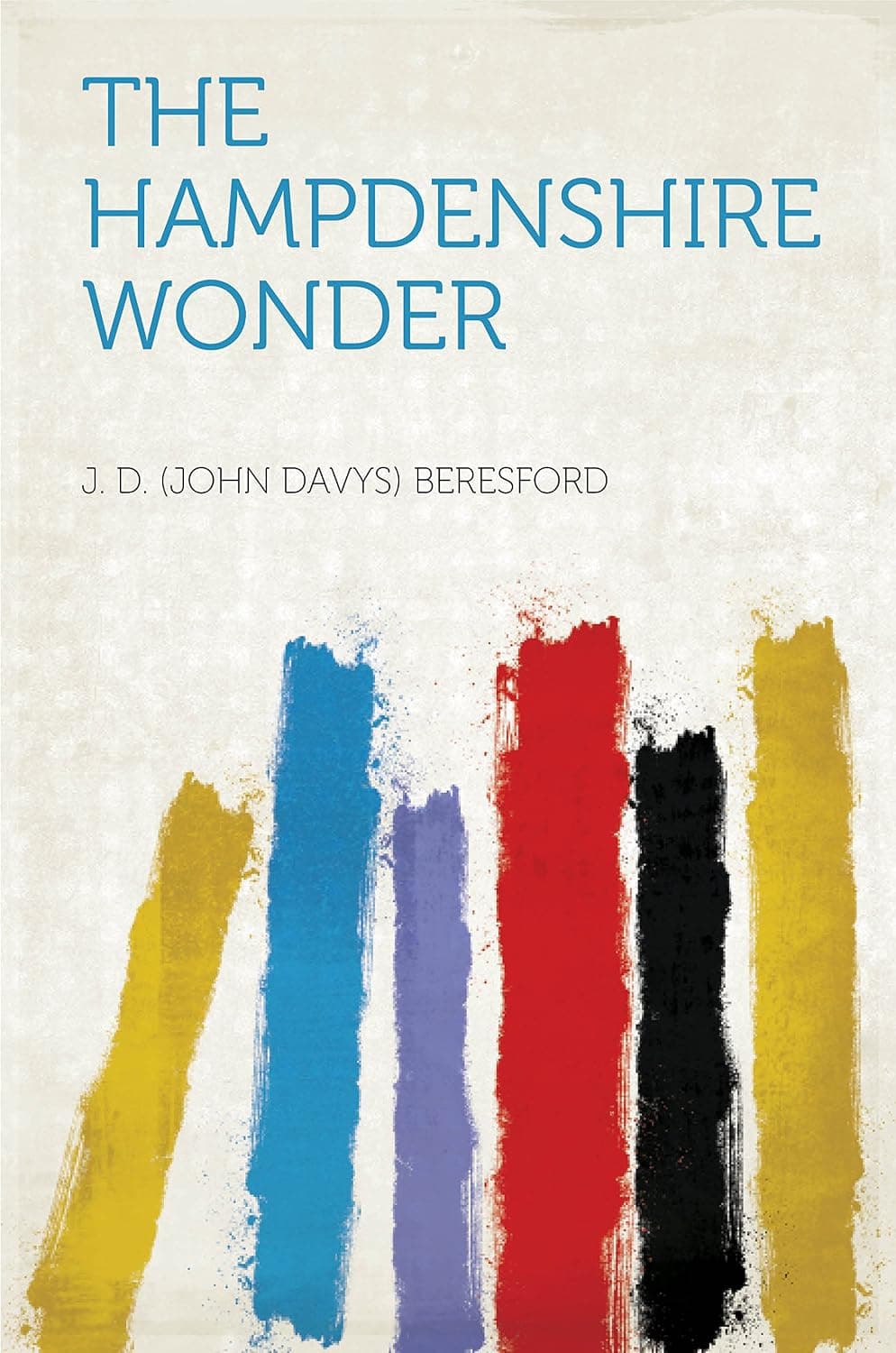 Cover of The Hampdenshire Wonder by J.D. Beresford