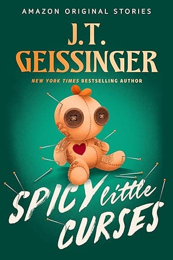 Cover of Spicy Little Curses by J.T. Geissinger