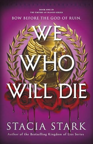 Cover of We Who Will Die by Stacia Stark