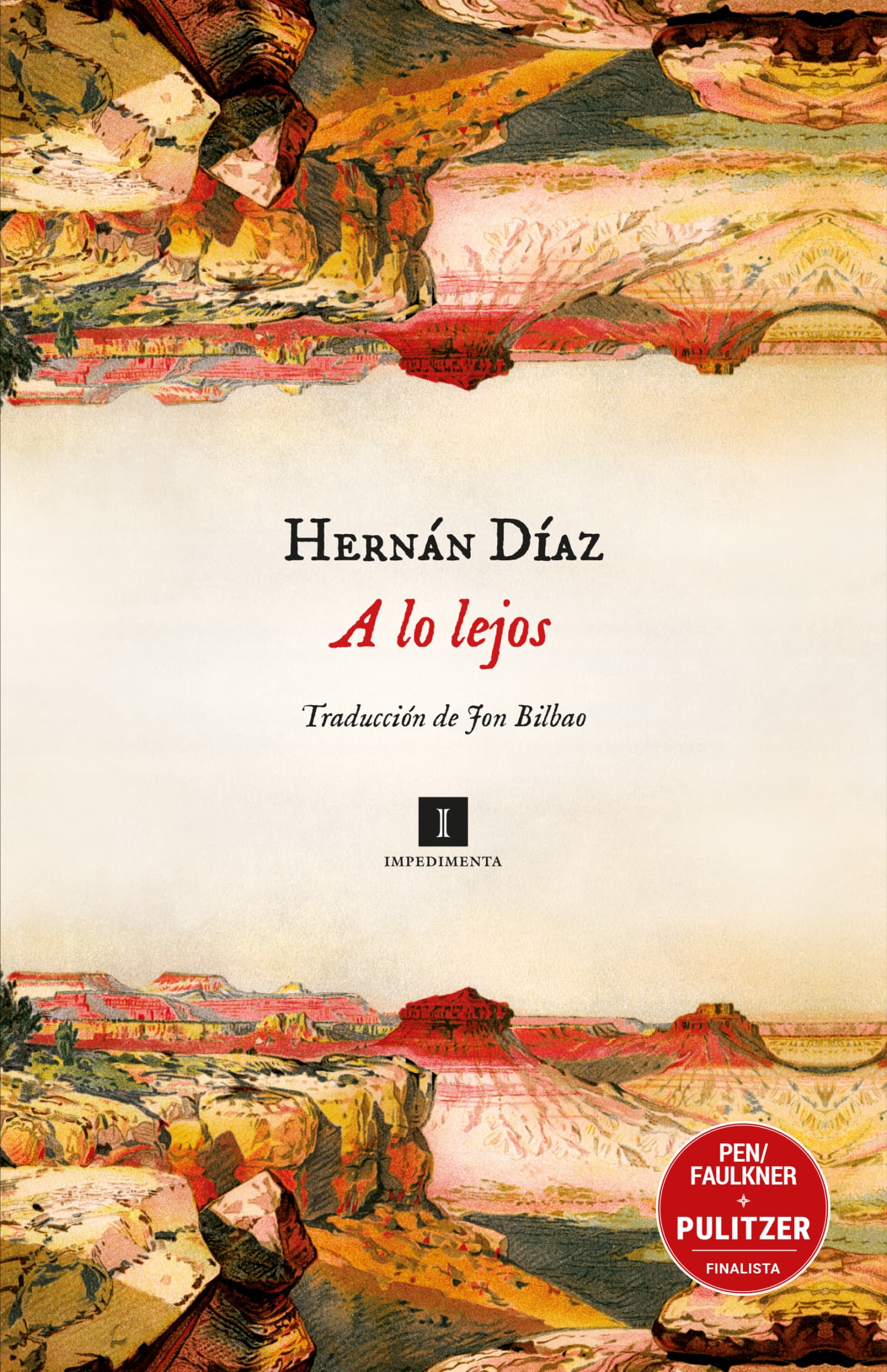 Cover of A lo lejos by Эрнан Диаз