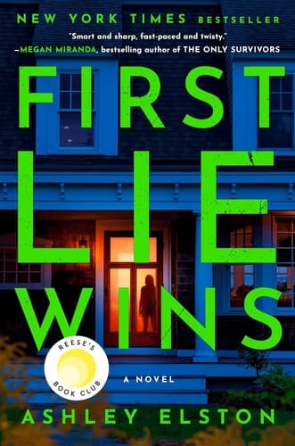 Cover of First Lie Wins by Ashley Elston