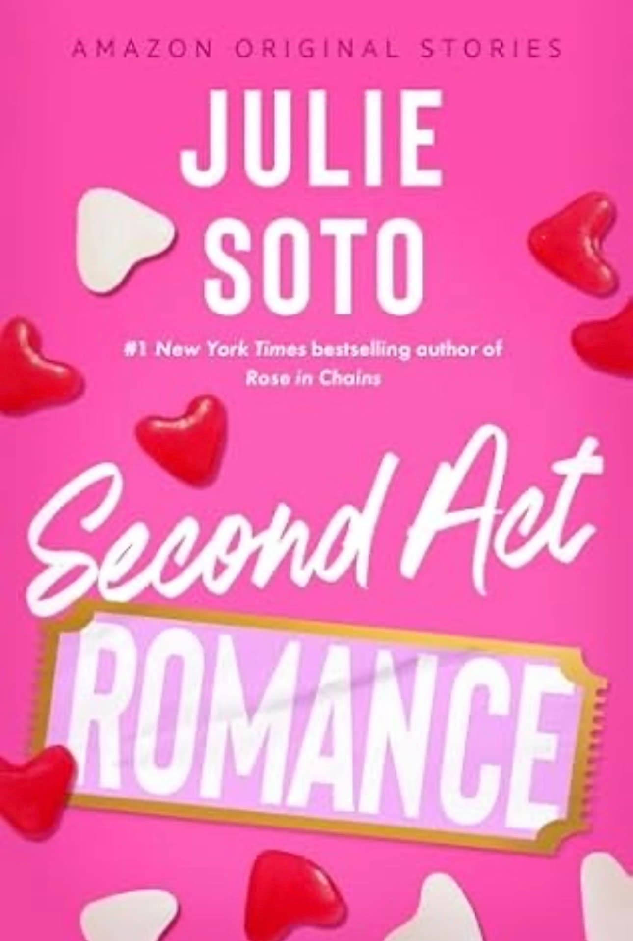 Cover of Second Act Romance by Julie Soto