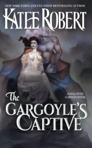 Cover of The Gargoyle's Captive by Katee Robert