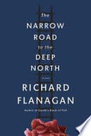 Cover of The Narrow Road to the Deep North by Richard Flanagan