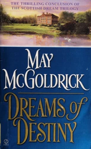Cover of Dreams Of Destiny by May McGoldrick