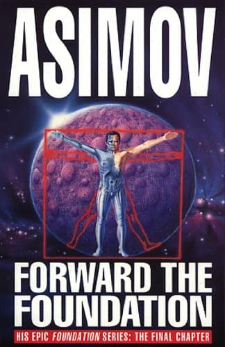 Cover of Forward the Foundation by Isaac Asimov
