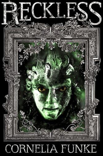 Cover of Reckless by Cornelia Funke