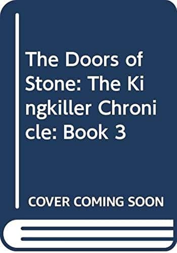 Cover of The Doors of Stone by Patrick Rothfuss