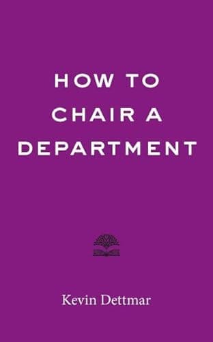 Cover of How to Chair a Department by Kevin Dettmar