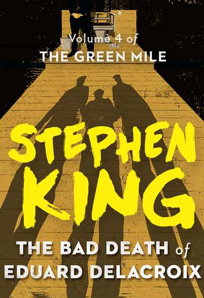 Cover of The Bad Death of Eduard Delacroix by Stephen King
