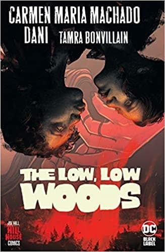 Cover of The Low, Low Woods by DaNi