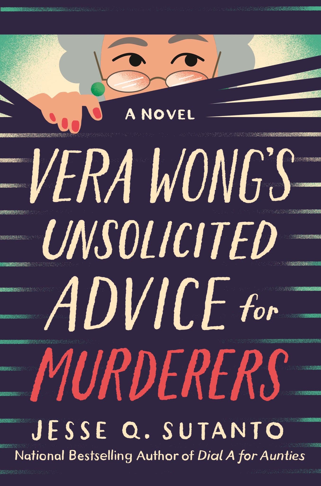 Cover of Vera Wong’s Unsolicited Advice for Murderers by Jesse Q. Sutanto