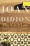 Cover of Play It as It Lays by Joan Didion