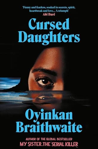 Cover of Cursed Daughters by Oyinkan Braithwaite